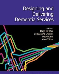 Designing and Delivering Dementia Services