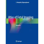 Atlas of Fetal Imaging