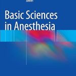 Basic Sciences in Anesthesia