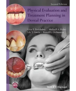 Physical Evaluation and Treatment Planning in Dental Practice