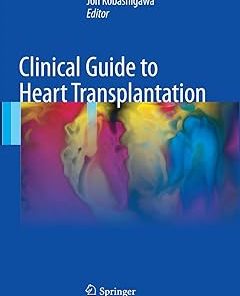 Clinical Guide to Heart Transplantation