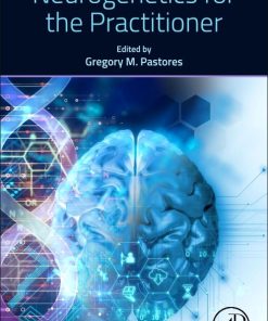 Neurogenetics for the Practitioner