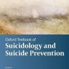 Oxford Textbook of Suicidology and Suicide Prevention