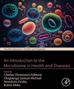 An Introduction to the Microbiome in Health and Diseases