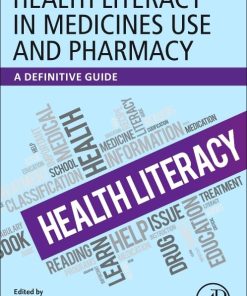 Health Literacy in Medicines Use and Pharmacy