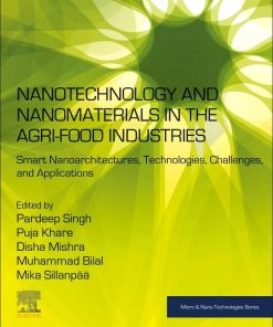 Nanotechnology and Nanomaterials in the Agri-Food Industries