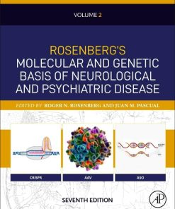 Rosenberg's Molecular and Genetic Basis of Neurological and Psychiatric Disease
