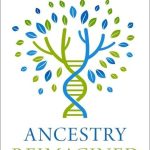 Ancestry Reimagined