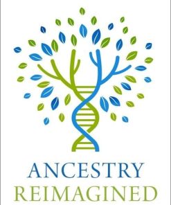 Ancestry Reimagined