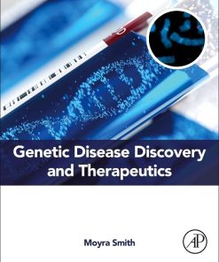 Genetic Disease Discovery and Therapeutics
