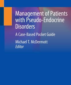 Management of Patients with Pseudo-Endocrine Disorders