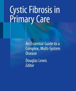Cystic Fibrosis in Primary Care