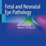 Fetal and Neonatal Eye Pathology