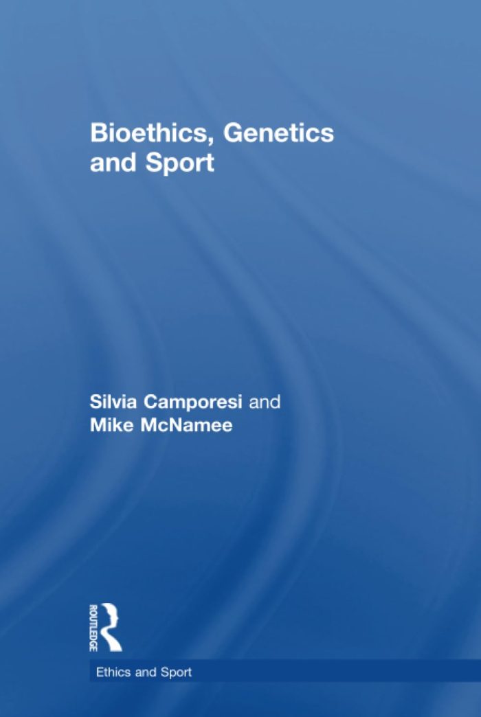 Bioethics Genetics and Sport