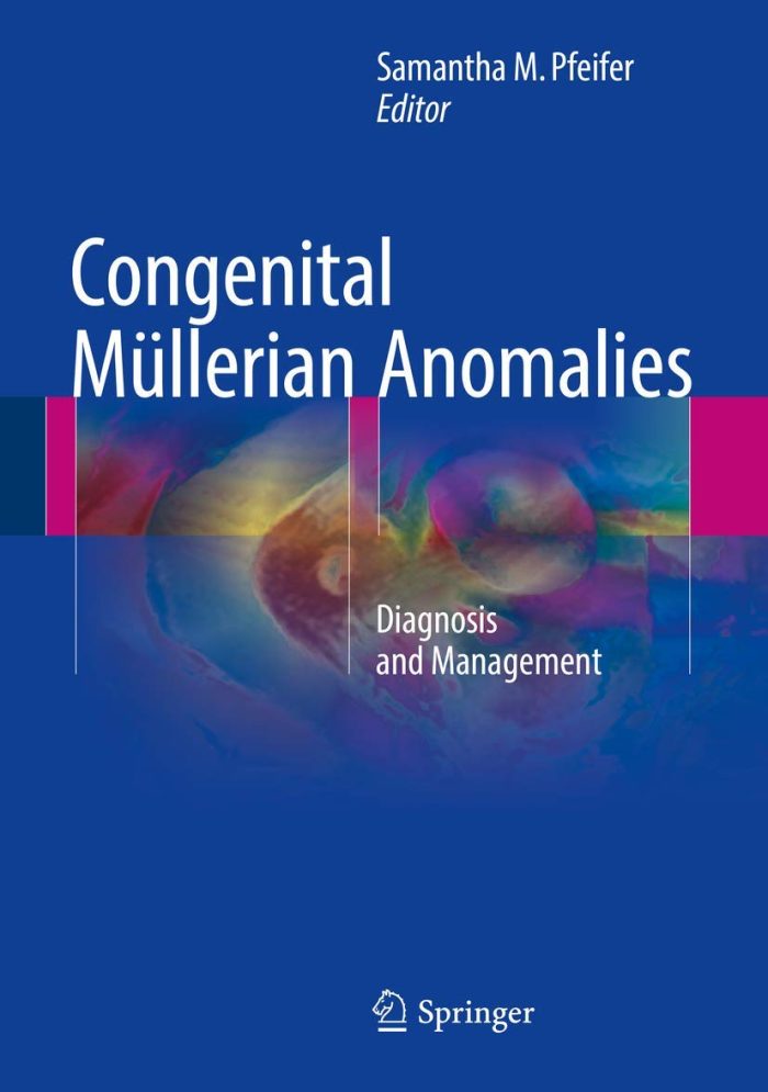 Congenital Müllerian Anomalies