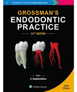 Grossmans Endodontic Practice - 14th Edition
