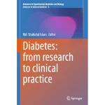 Diabetes from Research to Clinical Practice Volume 4