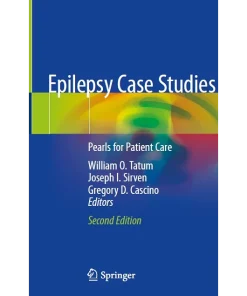 Epilepsy Case Studies Pearls for Patient Care
