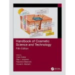 Handbook of Cosmetic Science and Technology