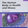 The Human Body in Health and Illness