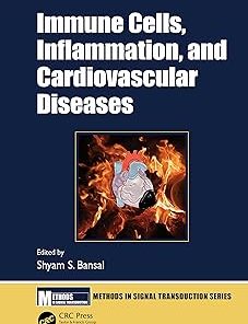 Immune Cells Inflammation and Cardiovascular Diseases