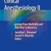 Clinical Anesthesiology II Lessons from Morbidity and Mortality Conferences