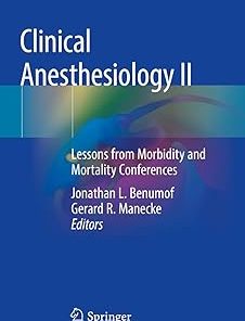 Clinical Anesthesiology II Lessons from Morbidity and Mortality Conferences
