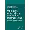 Anti-Diabetes and Anti-Obesity Medicinal Plants and Phytochemicals
