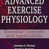 Advanced Exercise Physiology Essential concepts and Applications