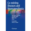 Co-existing Diseases and Neuroanesthesia