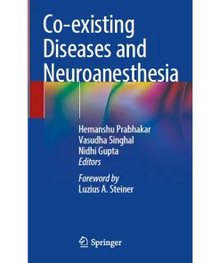 Co-existing Diseases and Neuroanesthesia