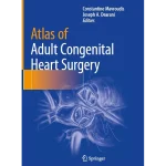 Atlas of Adult Congenital Heart Surgery