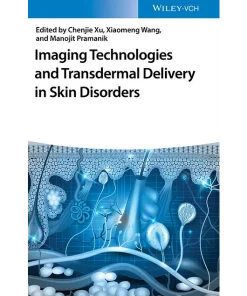 Imaging Technologies and Transdermal Delivery in Skin Disorders