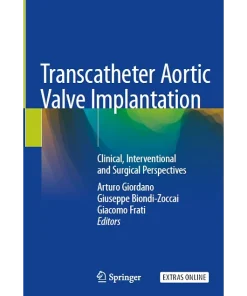 Transcatheter Aortic Valve Implantation