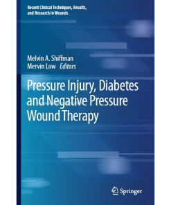 Pressure Injury Diabetes and Negative Pressure Wound Therapy