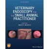 Veterinary Endoscopy for the Small Animal Practitioner