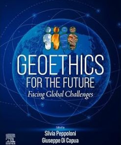 Geoethics for the Future Facing Global Challenges