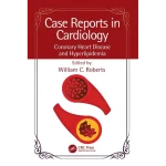 Case Reports in Cardiology Coronary Heart Disease and Hyperlipidemia