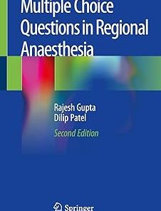 Multiple Choice Questions in Regional Anaesthesia