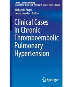 Clinical Cases in Chronic Thromboembolic Pulmonary Hypertension