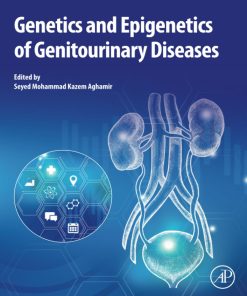 Genetics and Epigenetics of Genitourinary Diseases