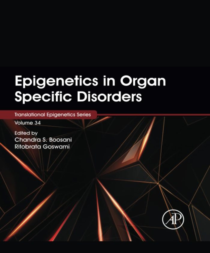 Epigenetics in Organ Specific Disorders