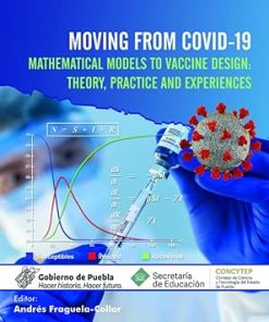 Moving From COVID-19 Mathematical Models to Vaccine Design