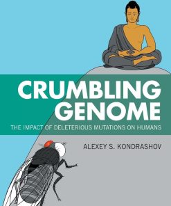 Crumbling Genome
