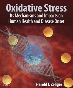 Oxidative Stress: Its Mechanisms and Impacts on Human Health and Disease Onset
