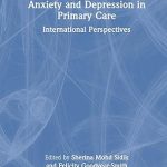 Anxiety and Depression in Primary Care