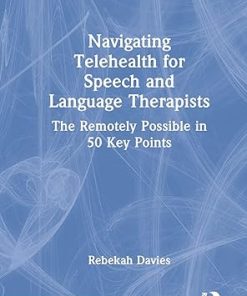 Navigating Telehealth for Speech and Language Therapists