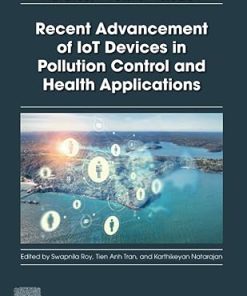 Recent Advancement of IoT Devices in Pollution Control and Health Applications