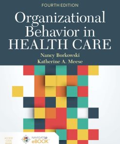 Organizational Behavior in Health Care