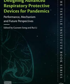 Designing Advanced Respiratory Protective Devices for Pandemics
